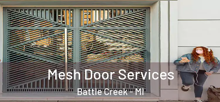 Mesh Door Services Battle Creek - MI