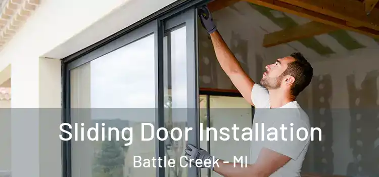 Sliding Door Installation Battle Creek - MI