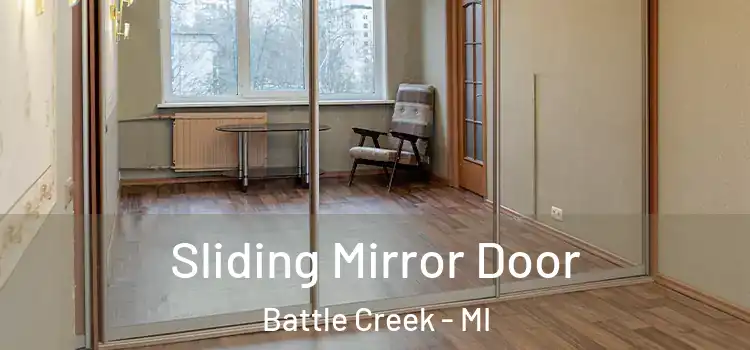  Sliding Mirror Door Battle Creek - MI